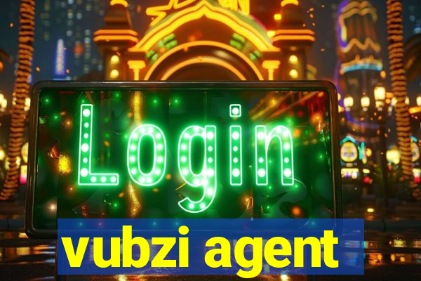 vubzi agent