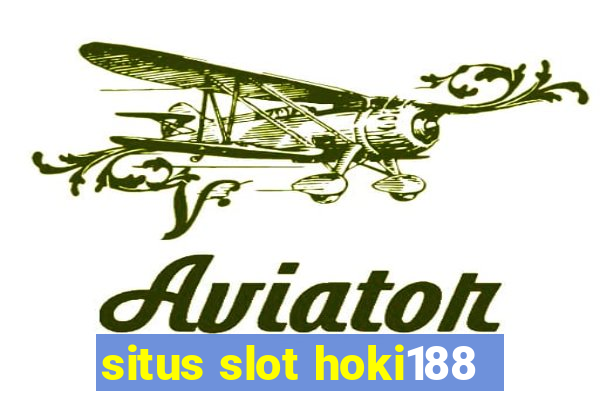 situs slot hoki188