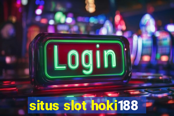 situs slot hoki188