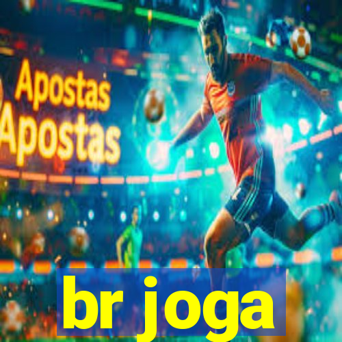 br joga