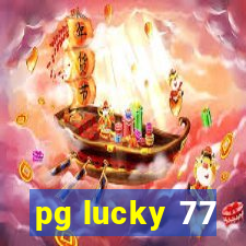 pg lucky 77