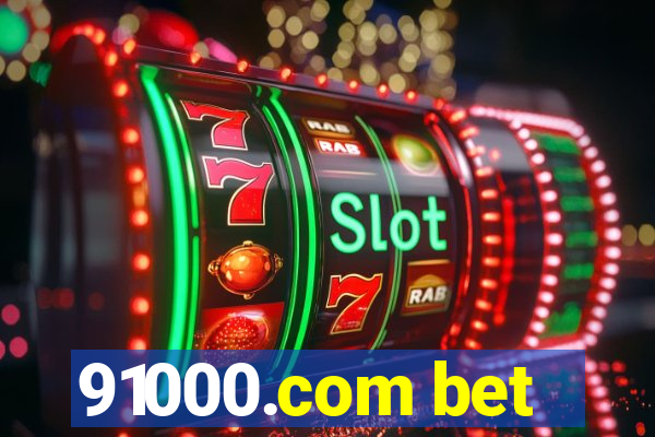 91000.com bet