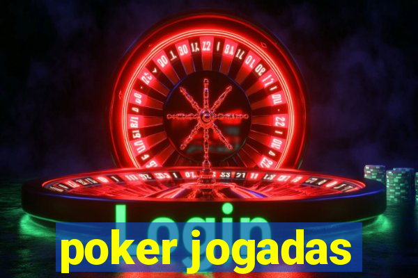 poker jogadas