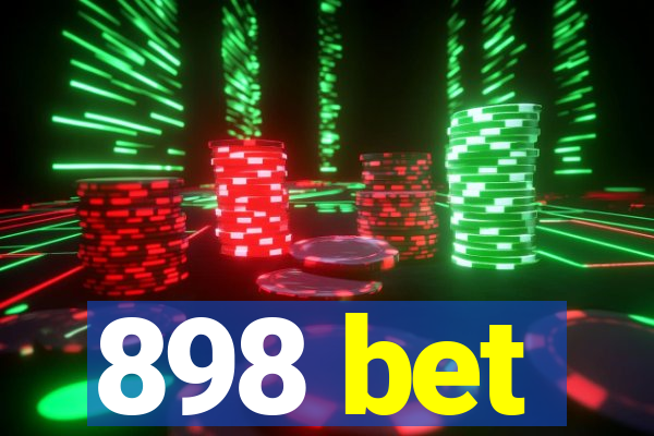 898 bet