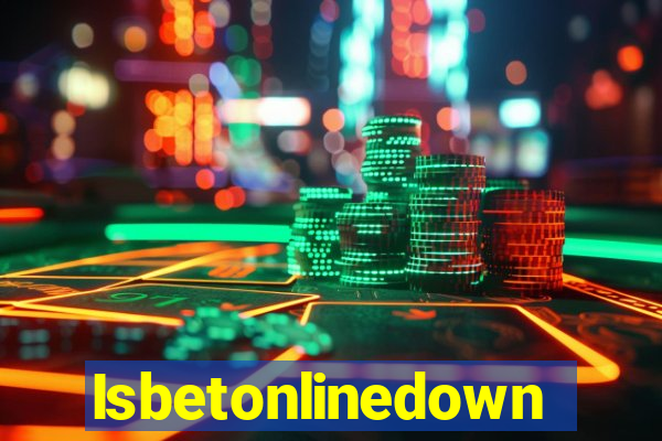 Isbetonlinedown