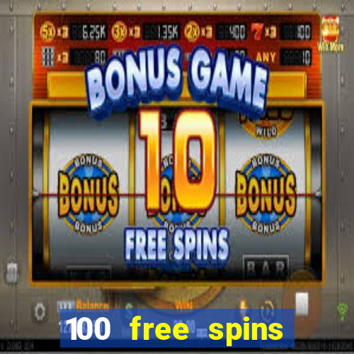 100 free spins online casino