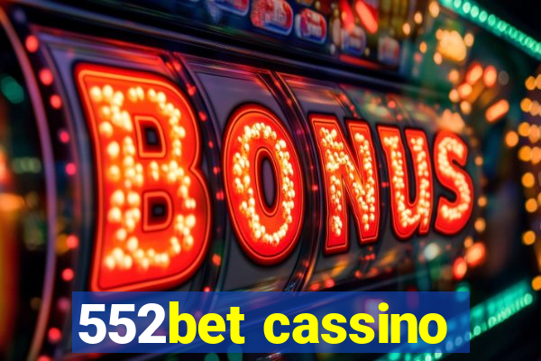 552bet cassino