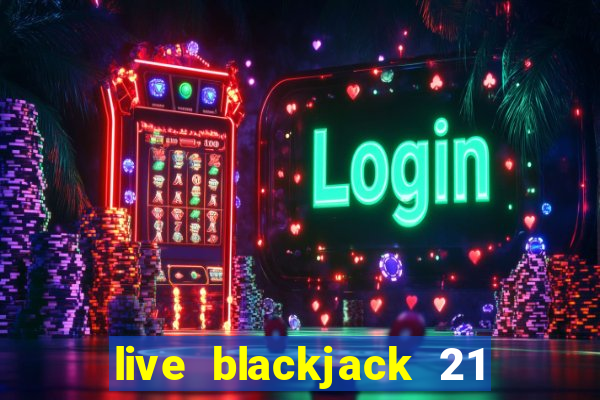 live blackjack 21 l wynnbet