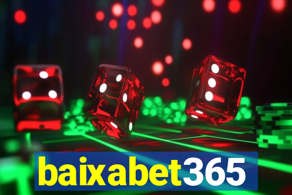 baixabet365