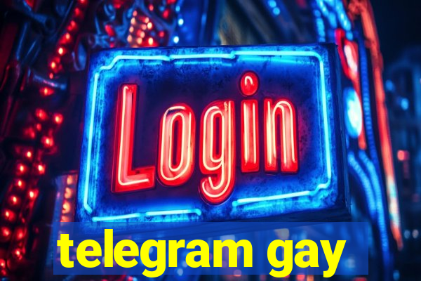 telegram gay