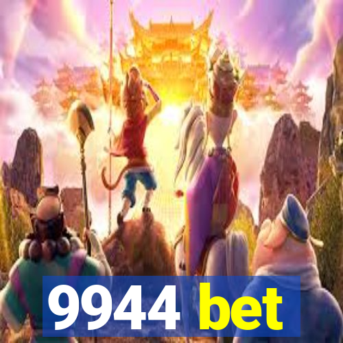 9944 bet