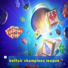 betfair champions league