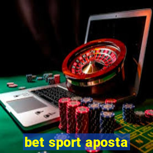 bet sport aposta