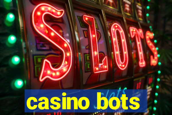 casino bots