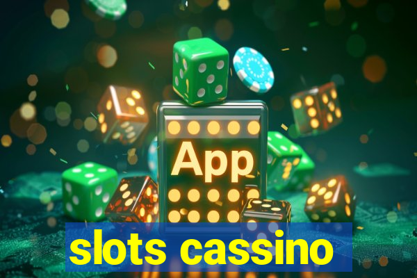 slots cassino