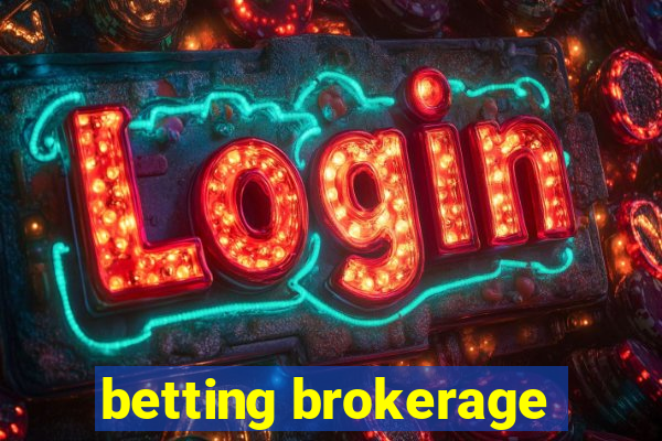 betting brokerage