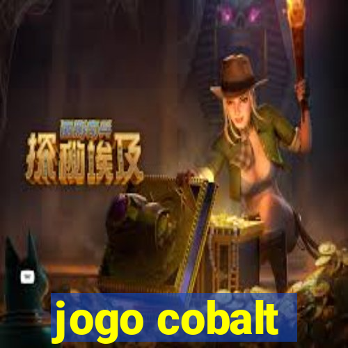 jogo cobalt