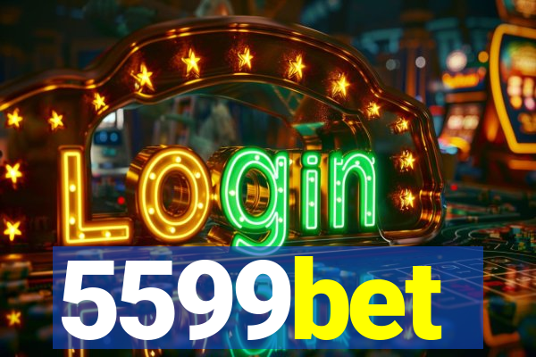 5599bet