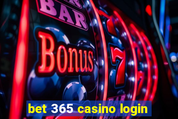 bet 365 casino login