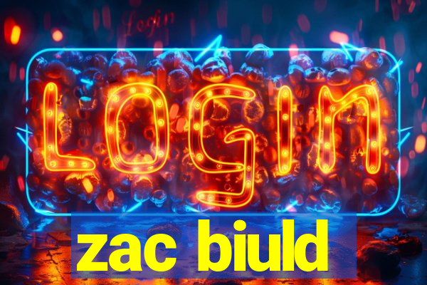 zac biuld