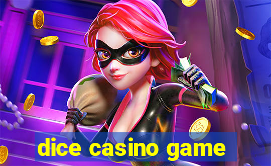 dice casino game