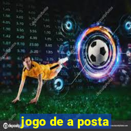 jogo de a posta