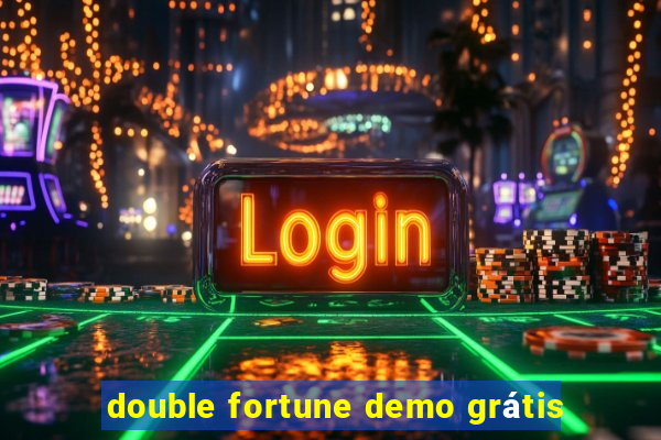 double fortune demo grátis