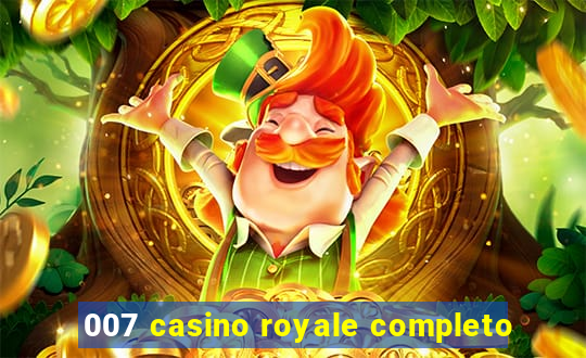 007 casino royale completo