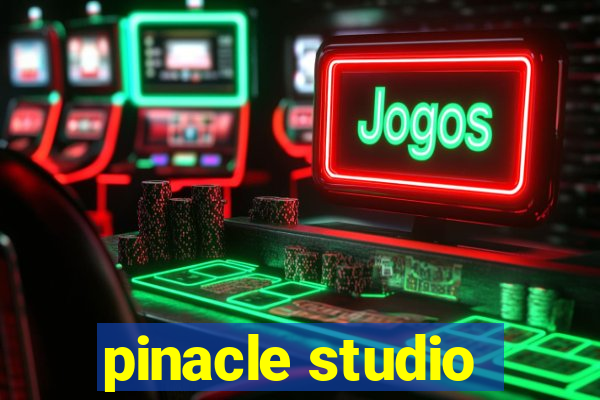 pinacle studio