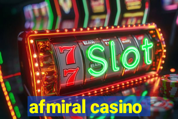 afmiral casino