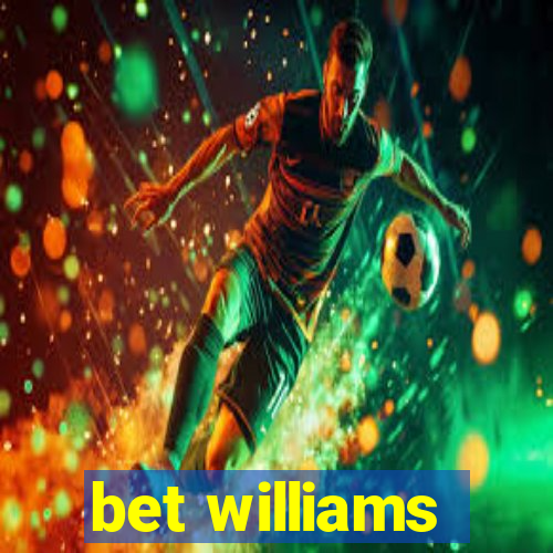 bet williams