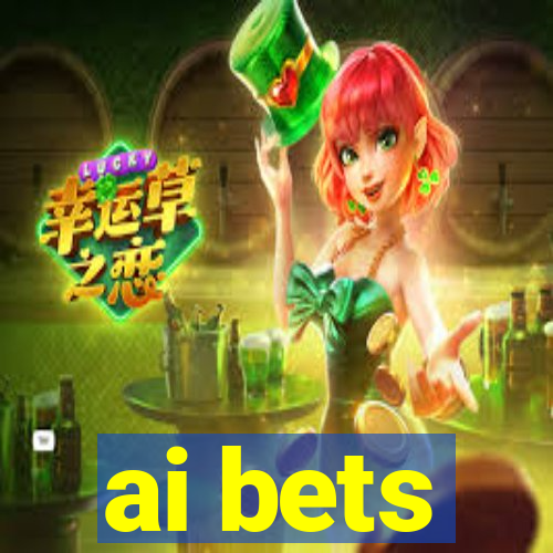 ai bets