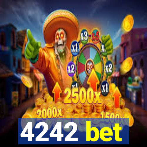 4242 bet