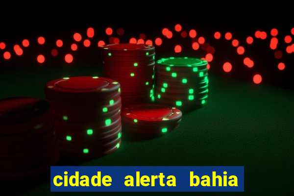 cidade alerta bahia adelson carvalho hoje