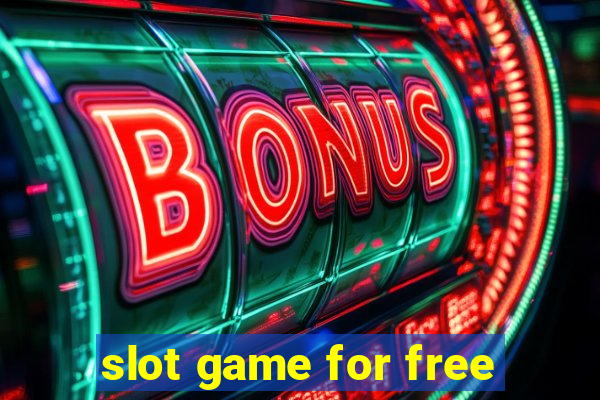 slot game for free