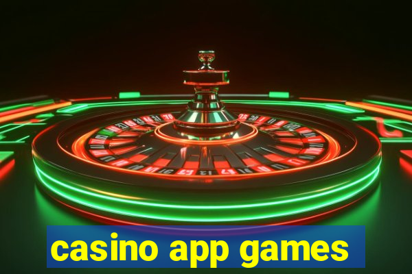 casino app games