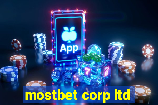 mostbet corp ltd