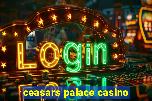 ceasars palace casino