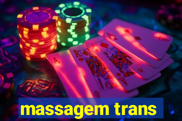 massagem trans