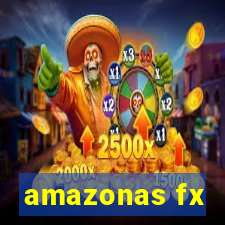 amazonas fx