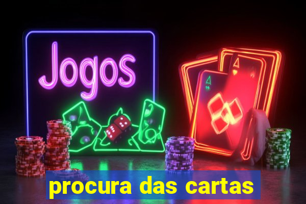 procura das cartas