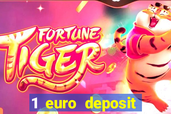 1 euro deposit casino 2020