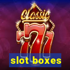 slot boxes