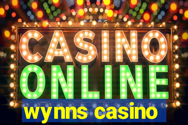 wynns casino