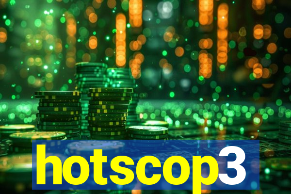 hotscop3