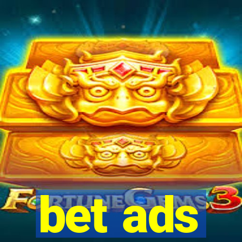 bet ads