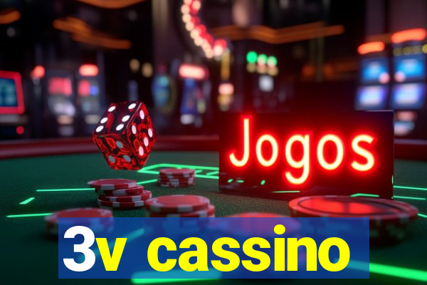 3v cassino