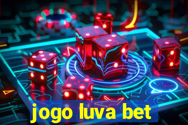 jogo luva bet