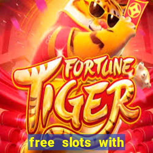 free slots with real money