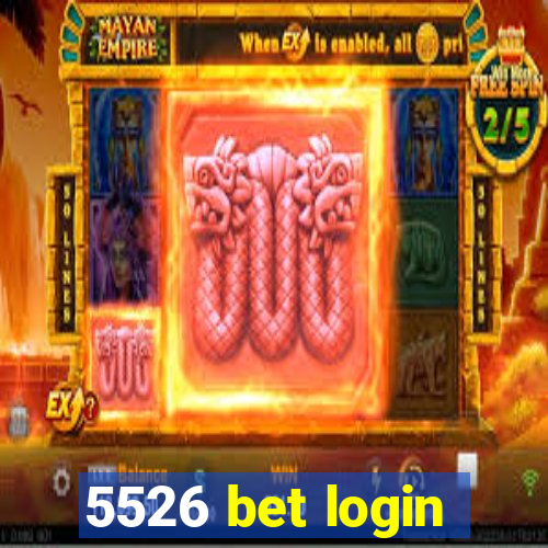 5526 bet login